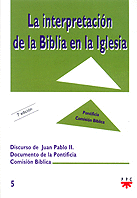 LA INTERPRETACI�N DE LA BIBLIA EN LA IGLESIA