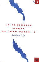 GS. 6 PROPUESTA MORAL DE JUAN PABLO II