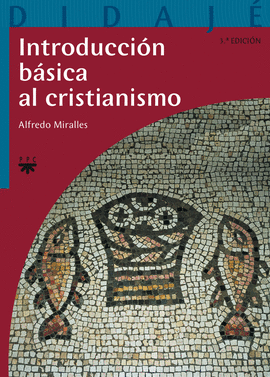 DJ. 5 INTRODUCCION BASICA AL CRISTIANISM
