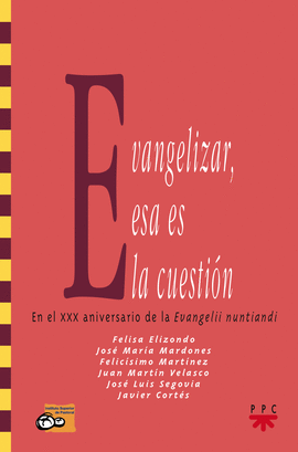 GS. 62 EVANGELIZAR,ESA ES LA CUESTION