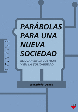 EDP. 29 PARABOLAS PARA UNA NUEVA SOCIEDA
