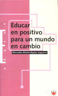 ED.39 EDUCAR EN POSITIVO PARA UN MUNDO