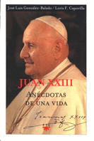 GP. 65 JUAN XXIII ANECDOTAS DE