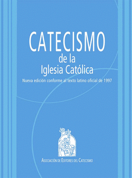 CATECISMO DE LA IGLESIA CAT�LICA. POPULAR