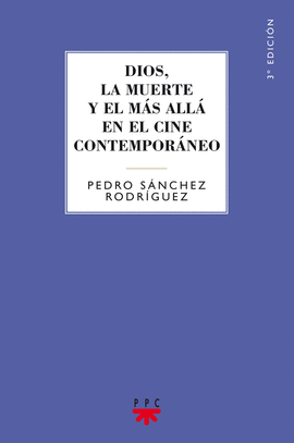 DIOS, LA MUERTE Y EL MS ALL EN EL CINE CONTEMPORNEO