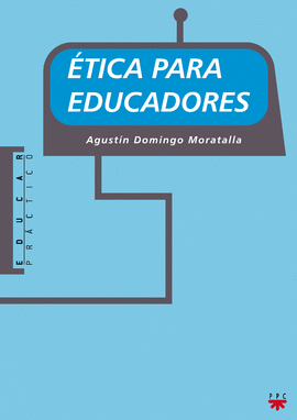 EDP. 90 ETICA PARA EDUCADORES