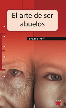 ED. 91 EL ARTE DE SER ABUELOS