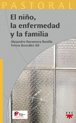 PA. 29 EL NIÑO LA ENFERMEDAD Y LA FAMILI