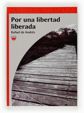 POR UNA LIBERTAD LIBERADA