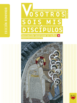 CM.VOSOTROS SOIS MIS DISCIPULOS.GUIA(NUE