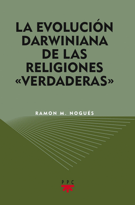 LA EVOLUCI�N DARWINIANA DE LAS RELIGIONES 