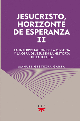 GS. 88 JESUCRISTO,HORIZONTE DE ESPER. II