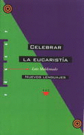 ED. 18 CELEBRAR LA EUCARISTIA