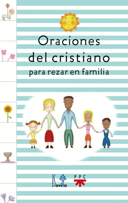 CS.ORACIONES DEL CRISTIANISMO PARA REZAR