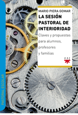 PA.LA SESION PASTORAL DE INTERIORIDAD