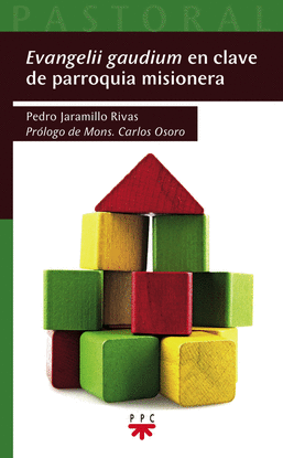 PA. 52 EVANGELII GAUDIUM EN CLAVE DE PAR