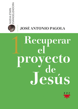 RECUPERAR EL PROYECTO DE JES�S