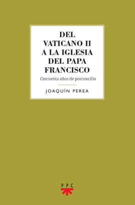 DEL VATICANO II A LA IGLESIA DEL PAPA FR