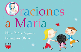 ORACIONES A MAR�A