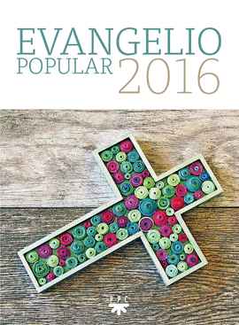 EVANGELIO POPULAR 2016. MARIANISTAS