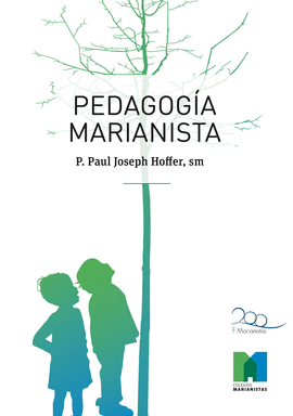 PEDAGOG�A MARIANISTA
