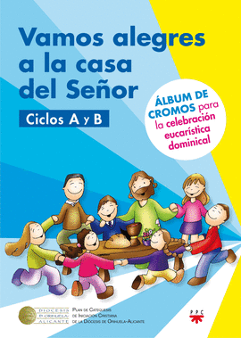 VAMOS A LA CASA DEL SEOR-CICLO A Y B