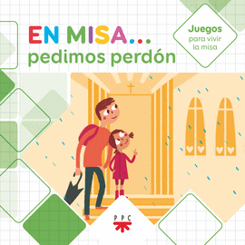 EN MISA? 4. PEDIMOS PERDN (JUEGOS)