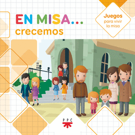EN MISA? 10. CRECEMOS (JUEGOS)