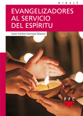 EVANGELIZADORES AL SERVICIO DEL ESPIRITU