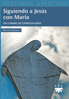 SIGUIENDO A JES�S CON MAR�A