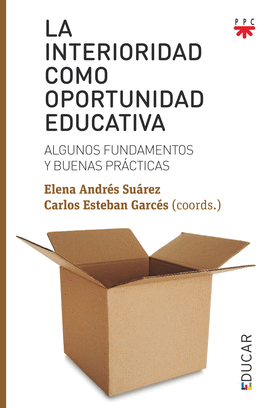 ED.LA INTERIORIDAD COMO OPORTUNIDAD EDUC