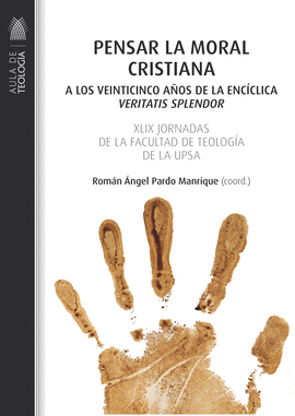 PENSAR LA MORAL CRISTIANA