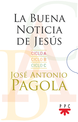 LA BUENA NOTICIA DE JESUS. A,B,C PACK