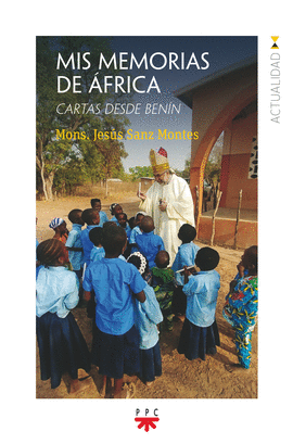 MIS MEMORIAS DE AFRICA