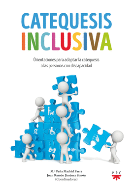 ORIENTACIONES PARA ADAPTAR LA CATEQUESIS A LAS PERSONAS CON DISCAPACIDAD