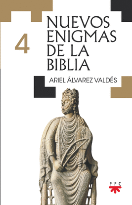 NUEVOS ENIGMAS DE LA BIBLIA ? 4