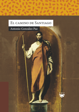 EL CAMINO DE SANTIAGO