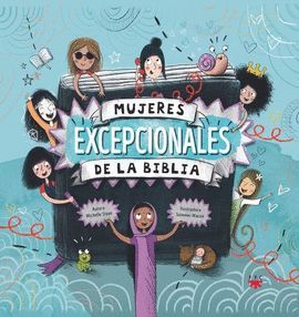 MUJERES EXCEPCIONALES DE LA BIBLIA