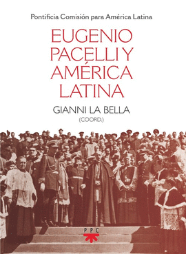 EUGENIO PACELLI Y AMRICA LATINA