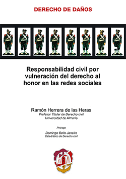 RESPONSABILIDAD CIVIL POR VULNERACIN DEL DERECHO AL HONOR EN LAS REDES SOCIALES