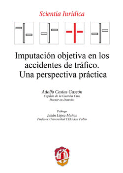 IMPUTACI�N OBJETIVA EN LOS ACCIDENTES DE TR�FICO