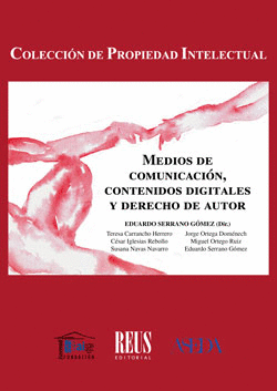 MEDIOS DE COMUNICACIN, CONTENIDOS DIGITALES Y DERECHO DE AUTOR