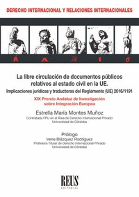 LA LIBRE CIRCULACION DE DOCUMENTOS PUBLICOS RELATIVOS AL ESTADO CIVIL EN LA UE