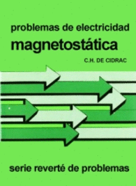 VOLUMEN 2 MAGNETOSTÁTICA PROBLEMAS DE ELECTRICIDAD
