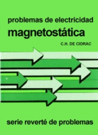 VOLUMEN 2 MAGNETOST�TICA PROBLEMAS DE ELECTRICIDAD