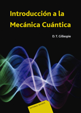 INTRODUCCI�N A LA MEC�NICA CU�NTICA