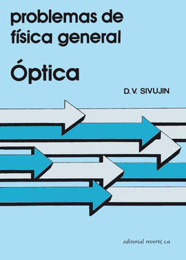 PROBLEMAS DE F�SICA GENERAL. �PTICA