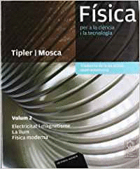 F�SICA PER A LA CI�NCIA I LA TECNOLOGIA. VOLUM 2 (CATAL�)