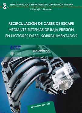 RECIRCULACI�N DE GASES DE ESCAPE MEDIANTE SISTEMAS DE BAJA PRESI�N EN MOTORES DI
