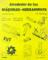 ALREDEDOR DE LAS MQUINAS-HERRAMIENTA